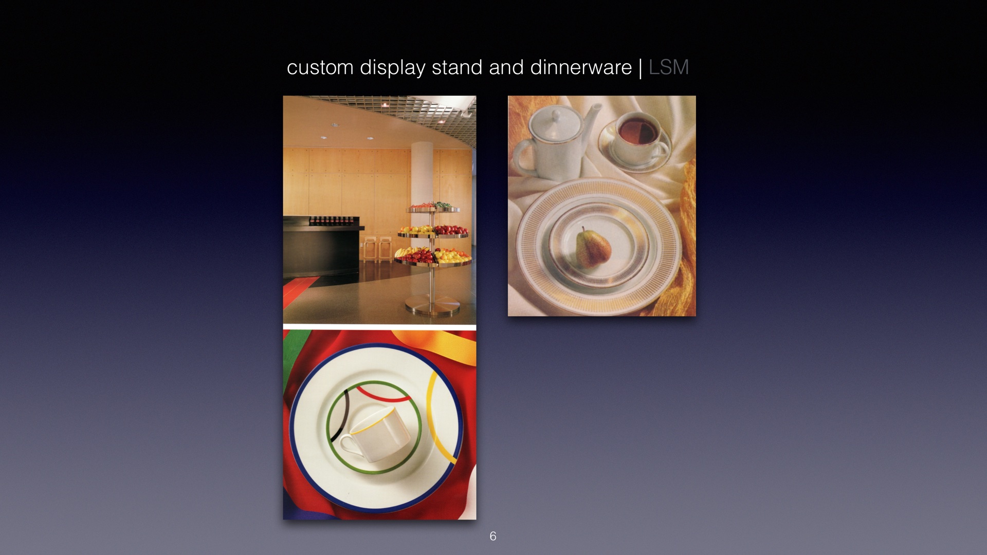 Custom display stand and dinnerware — Lehman-Smith+McLeish